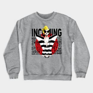 Incoming! Crewneck Sweatshirt